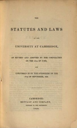 Statutes and laws of the University in Cambridge, Massachusetts. [2.] 1848