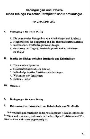 13-32, Bedingungen und Inhalte eines Dialogs zwischen Strafjustiz und Kriminologie