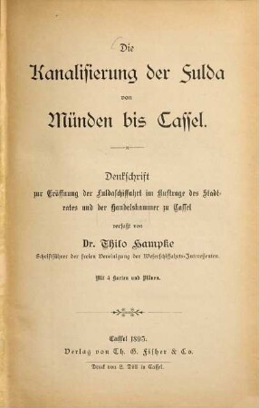 Die Kanalisierung der Fulda von Münden bis Cassel