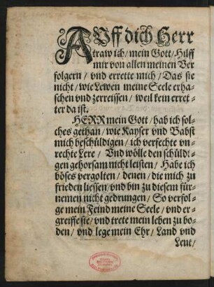 Auff dich Herr traw ich/ mein Gott/ Hilff mir von allen meinen Verfolgern ...