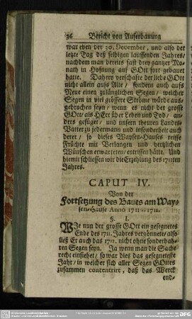 Caput VI. Von der Fortsetzung des Baues am Waysen-Hause Anno 1711 - 1712