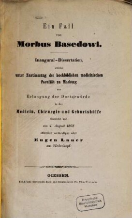Ein Fall von Morbus Basedowi : (Inaug.-Diss.)