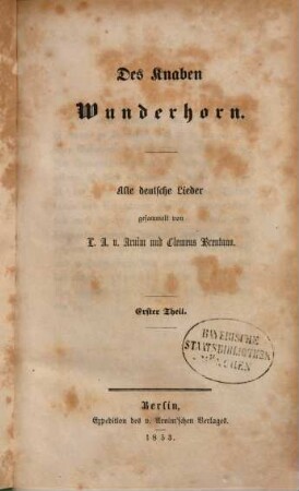 Des Knaben Wunderhorn : alte deutsche Lieder, 1