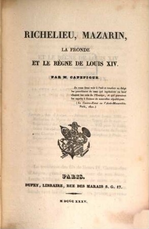 Richelieu, Mazarin, la Fronde, et le règne de Louis XIV., 4