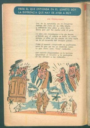 Para el que entienda en el soneto doy la diferencia que hay de ayer a hoy