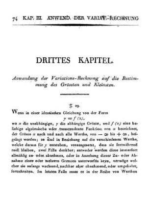 Drittes Kapitel. Anwendung der Variations-Rechnung auf die Bestimmung des Grössten und Kleinsten.