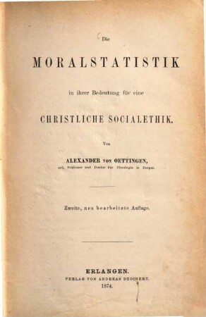Die Moralstatistik in ihrer Bedeutung für eine christliche Socialethik