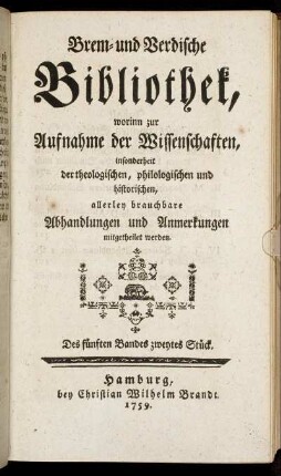 Des fünften Bandes zweytes Stück.