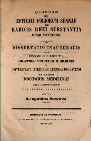 Quaedam de efficaci foliorum sennae et radicis rhei substantia disquisitiones