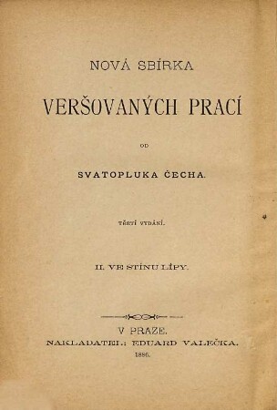 Nová sbírka veršovaných prací od Svatopluka Čecha, 2 = 29