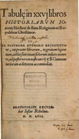 De statu religionis et reipublicae Carolo V. caesare commentarii. 2. [Tabulae]. - 1558