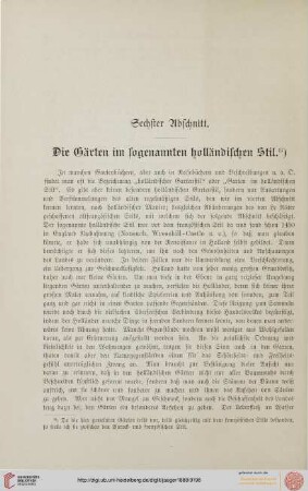 Die Gärten im sogenannten holländischen Stil