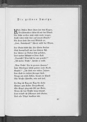 Die grünen Zweige.