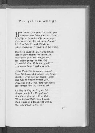 Die grünen Zweige.