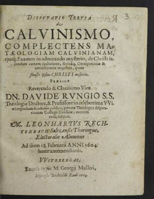 3: Complectens Mataeologiam Calvinianam, eiusq[ue] Examen in admirando mysterio, de Christi secundum carnem exaltatione ...