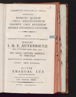 Dissertatio Inauguralis Medica Exhibens Momenta Quaedam Circa Herniotomiam, Praecipue Circa Evitandam Arteriae Epigastricae Laesionem