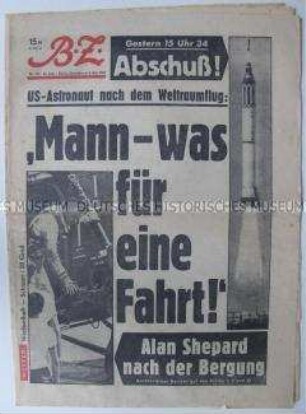 Westberliner Tageszeitung "BZ" zum Weltraumflug des US-Astronauten Alan Shepard