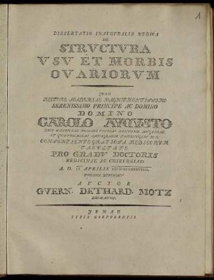 Dissertatio Inavgvralis Medica De Strvctvra Vsv Et Morbis Ovariorvm