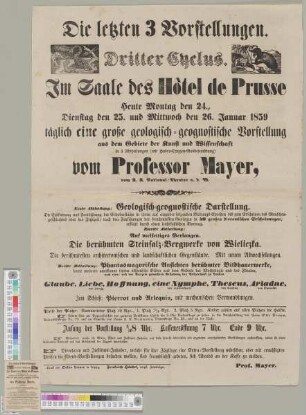 Täglich eine große geologisch-geognostische Vorstellung aus dem Gebiete der Kunst und Wissenschaft vom Professor Mayer