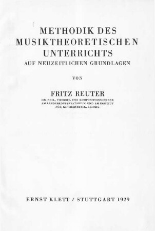 Methodik des musiktheoretischen Unterrichts auf neuzeitlichen Grundlagen