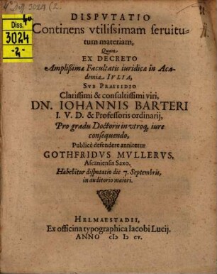 Disp. continens utilissimam servitutum materiam