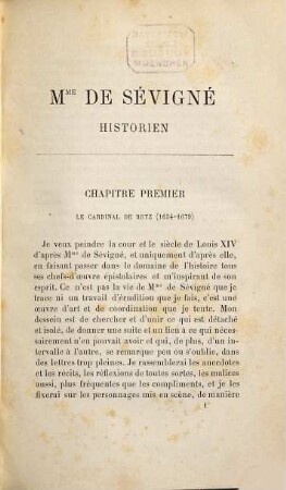 Madame de Sévigné historien : le siècle et la cour de Louis XIV. d'après Mme de Sévigné