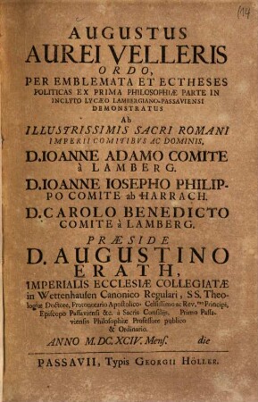 Augustus Aurei Velleris Ordo, Per Emblemata Et Ectheses Politicas Ex Prima Philosophiae Parte