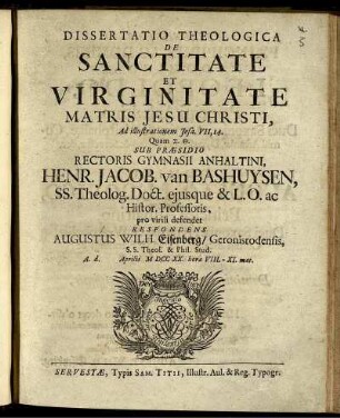 Dissertatio Theologica De Sanctitate Et Virginitate Matris Jesu Christi, Ad illustrationem Jesa. VII,14.
