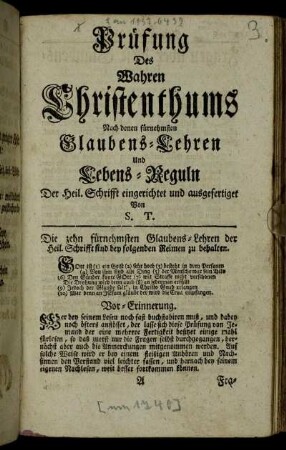 Prüfung Des Wahren Christenthums Nach denen fürnehmsten Glaubens-Lehren Und Lebens-Reguln Der Heil. Schrifft