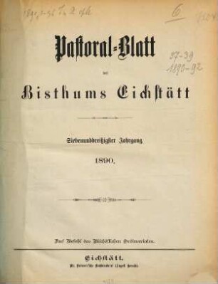 Pastoralblatt : Amtsblatt des Bistums Eichstätt. 37. 1890