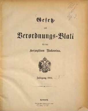 Gesetz- und Verordnungsblatt für das Herzogtum Bukowina. 1884