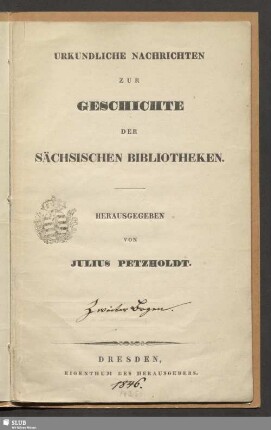 [2]: Urkundliche Nachrichten zur Geschichte der sächsischen Bibliotheken