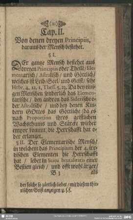 Cap. II. Von denen dreyen Principiis, daraus der Mensch bestehet