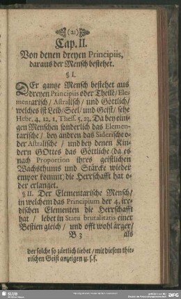 Cap. II. Von denen dreyen Principiis, daraus der Mensch bestehet
