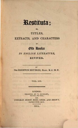 Restituta : or Titles, Extracts, and Characters of Old Books in English Literature, revived, 3