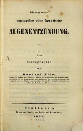 Die sogenannte contagiöse oder ägyptische Augenentzündung