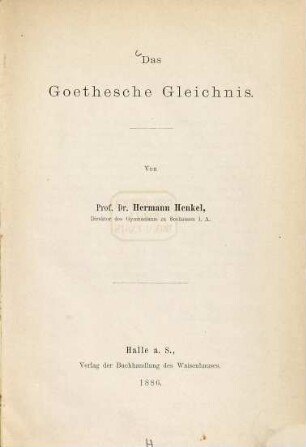 Das Goethesche Gleichnis