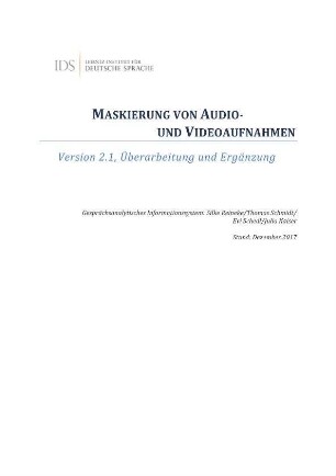 Maskierung von Audio- und Videoaufnahmen