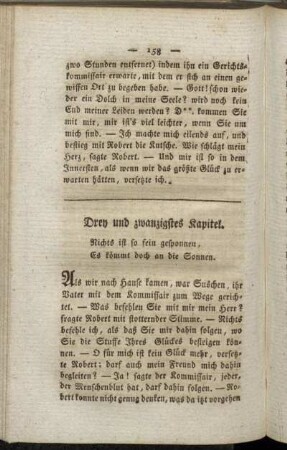 Drey und zwanzigstes Kapitel. Nichts ist so fein gesponnen, Es kömmt doch an die Sonnen - Vier und zwanzigstes Kapitel. Der Heurathskontrakt für die Ewigkeit.