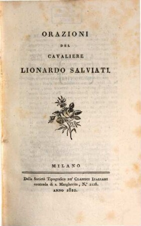 Opere Del Cavaliere Lionardo Salviati, 5. Orazioni