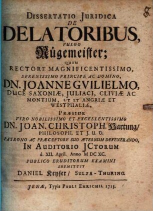 Diss. iur. de delatoribus, vulgo Rügemeister
