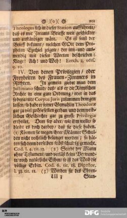 IV. Von denen Privilegien / oder Freyheiten des Frauen-Zimmers in Rechten.
