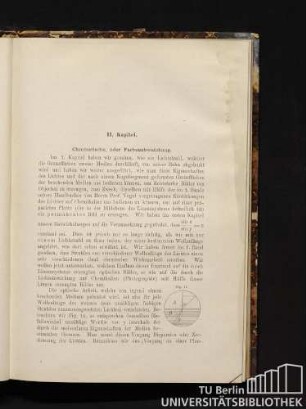 II. Kapitel. Chromatische, oder Farbenabweichung.