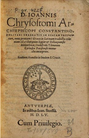 D. Ioannis Chrysostomi Archiepiscopi Constantinopolitani Enarratio In Esaiam Prophetam
