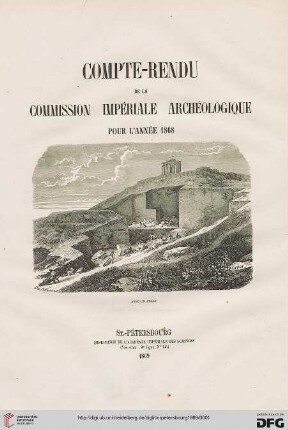 Compte rendu de la Commission Impériale Archéologique: pour l'année ..: Pour l'Année 1868