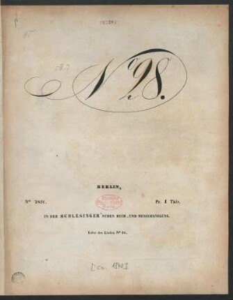 Marsch Zur Einholung Sr. Majestät Des Königs in Berlin 1840 : K. Preuss. Cavallerie-Marsch