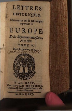 Lettres historiques, contenant ce qui se passe de plus important en Europe, et les réflexions nécessaires sur ce sujet. 5, 5. 1694