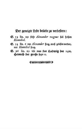 Der geneigte Leser beliebe zu verbeßern: