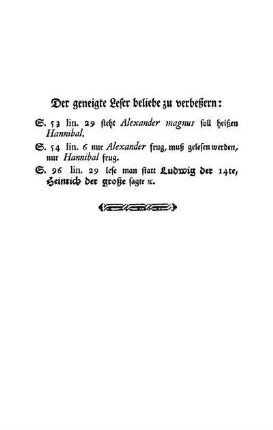 Der geneigte Leser beliebe zu verbeßern: