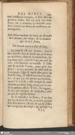 Instruction touchant la vertu des Remedes de l'Auteur, leur usage, & la conduite qui les doit suivre. Du Remede contre le flux de sang